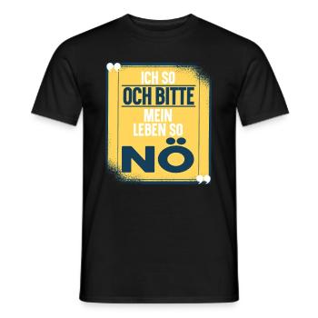 Sarkusmus Spruch Schwarzer Humor Lustiges Ironie - Männer T-Shirt - Schwarz - Vorne - AI Model Male 178 light (178cm)