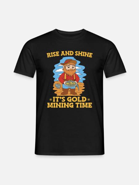 Gold Mining Gold Mine - Men's T-Shirt - black