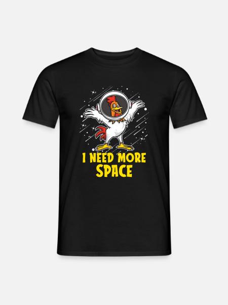 Hahn Gockel Astronaut I Need More Space - Männer T-Shirt - Schwarz