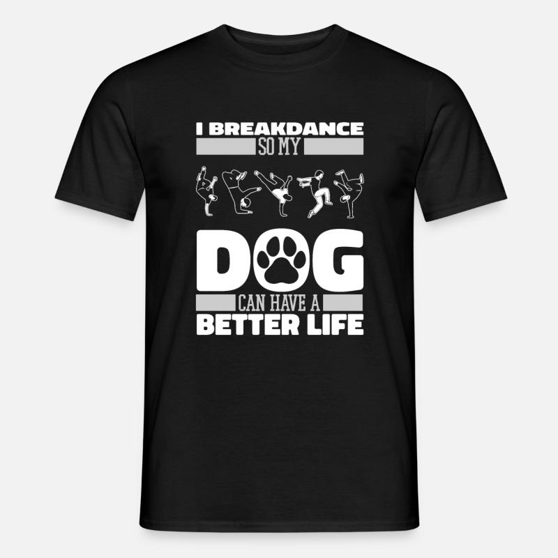 Breakdance Breakdancer Breakdancing Hund - Männer T-Shirt - Schwarz