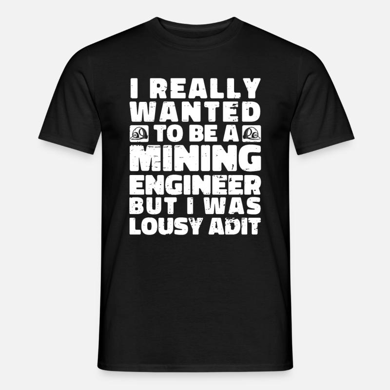 Engineer Komisch Mining Engineer - Men’s T-shirt - black