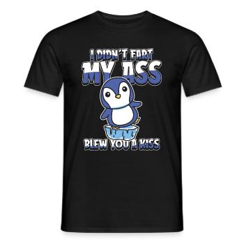 Pinguin Fun I Didnt Fart My Butt Blew You A Kiss - Männer T-Shirt - Schwarz - Vorne - AI Model Male 178 light (178cm)