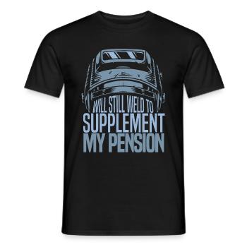Schweißer Schlosser Die Pension - Männer T-Shirt - Schwarz - Vorne - AI Model Male 178 light (178cm)