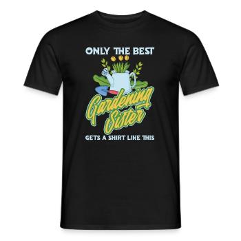Hobbygärtner Garten Schwester - Männer T-Shirt - Schwarz - Vorne - AI Model Male 178 light (178cm)