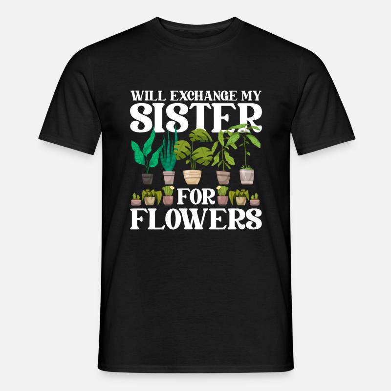 Hobbygärtner Garten Schwester - Männer T-Shirt - Schwarz