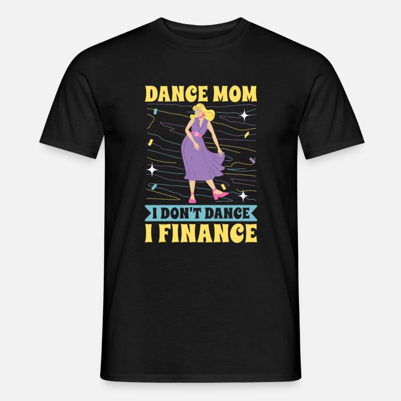 Maman Mère Mère Danse Mère - T-shirt homme - noir