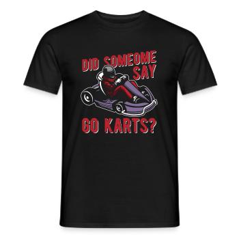 Go karting karting kart driver funny - Men's T-Shirt - black - Front - AI Model Male 178 light (178cm)