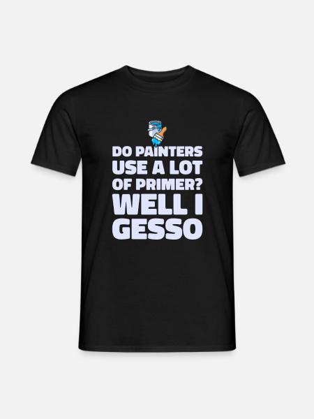 Painter Varnisher Funny - Men's T-Shirt - black