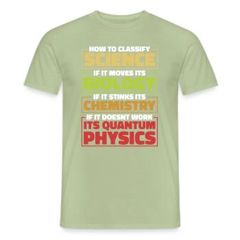Physics Phyker Lustig Quantum Physics - Men's T-Shirt - sage - Front - AI Model Male 178 light (178cm)