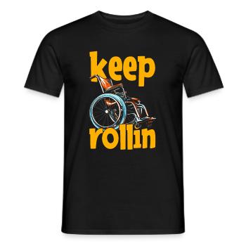 Rollstuhl Rollstuhlfahrer Witzig Keep Rollin - Männer T-Shirt - Schwarz - Vorne - AI Model Male 178 light (178cm)