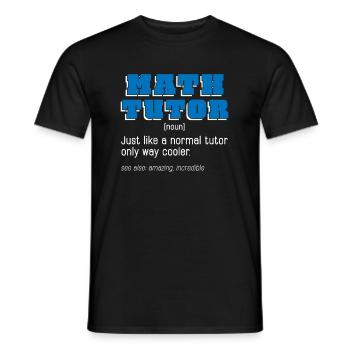 Professeur de mathématiques Professeur de mathématiques Tuteur - T-shirt homme - noir - Devant - AI Model Male 178 light (178cm)