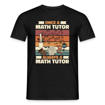 Professeur de mathématiques Professeur de mathématiques Tuteur - T-shirt homme - noir - Devant - AI Model Male 178 light (178cm)