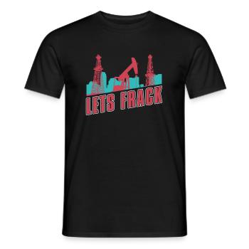 Oilfield Oil Rig Humor Fracking - Men's T-Shirt - black - Front - AI Model Male 178 light (178cm)