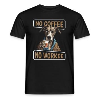 Coffee Cafe Greyhound No Coffee No Workee - Men's T-Shirt - black - Front - AI Model Male 178 light (178cm)