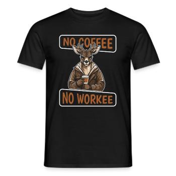 Kaffee Cafe Reh No Coffee No Workee - Men's T-Shirt - black - Front - AI Model Male 178 light (178cm)