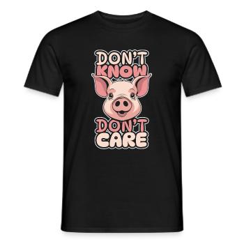 Schwein Schweinebauer Witzig Dont Know Dont Care - Männer T-Shirt - Schwarz - Vorne - AI Model Male 178 light (178cm)