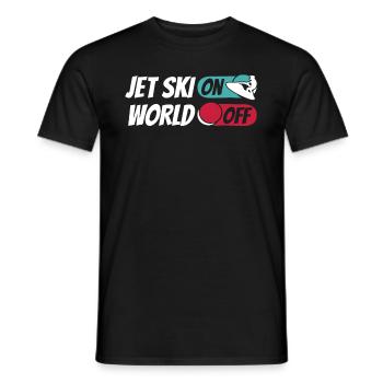 Jet Ski Jet Ski On World Off - Männer T-Shirt - Schwarz - Vorne - AI Model Male 178 light (178cm)