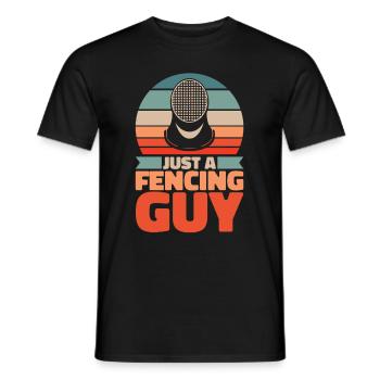 Fechten Fechter Just A Fencing Guy - Männer T-Shirt - Schwarz - Vorne - AI Model Male 178 light (178cm)