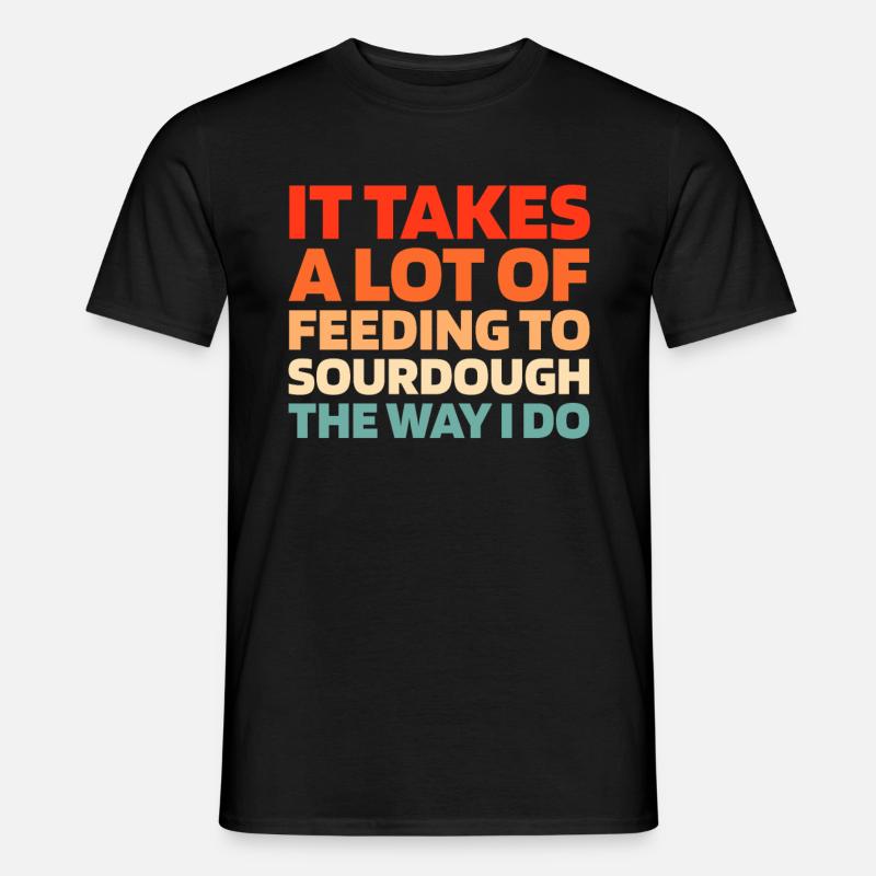 Sauerteig Brot - Männer T-Shirt - Schwarz