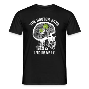 The doctor says it's incurable - gin - Men's T-Shirt - black - Front - AI Model Male 178 light (178cm)