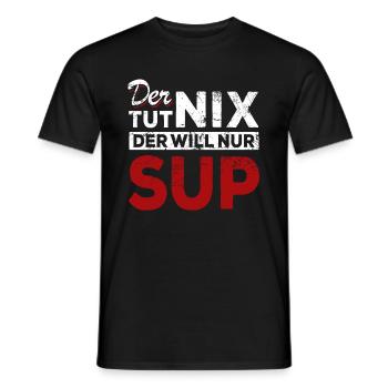 Der tut nix der will nur SUP - Spruch - Männer T-Shirt - Schwarz - Vorne - AI Model Male 178 light (178cm)