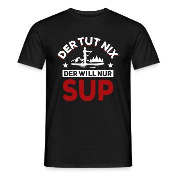 Der tut nix der will nur SUP - Spruch - Männer T-Shirt - Schwarz - Vorne - AI Model Male 178 light (178cm)