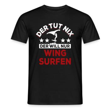 Der tut nix der will nur Wing surfen - Spruch - Männer T-Shirt - Schwarz - Vorne - AI Model Male 178 light (178cm)