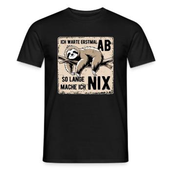 Faultier Ich wart erstmal ab so lange mach ich nix - Männer T-Shirt - Schwarz - Vorne - AI Model Male 178 light (178cm)
