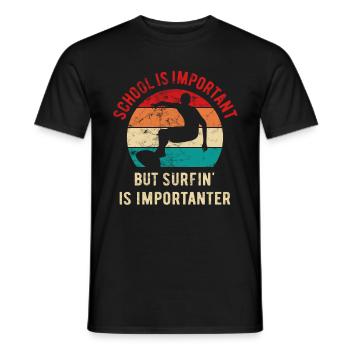 School is important but surfin' is importanter - Men's T-Shirt - black - Front - AI Model Male 178 light (178cm)