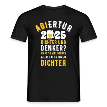 Abiertur 2025 - Abi 25 - Abitur - Saufen - Männer T-Shirt - Schwarz - Vorne - AI Model Male 178 light (178cm)