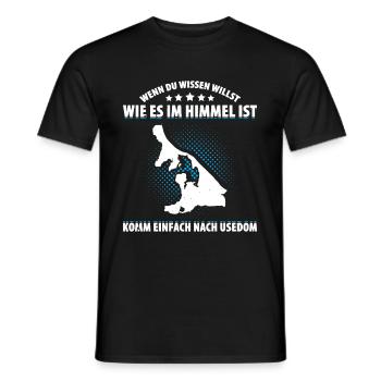 Wenn Du Wissen Willst Wie Es Im Himmel Ist Usedom - Männer T-Shirt - Schwarz - Vorne - AI Model Male 178 light (178cm)