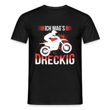 Ich Mags Dreckig Motocross Enduro FahrerIch Mags D - Männer T-Shirt - Schwarz - Vorne - AI Model Male 178 light (178cm)
