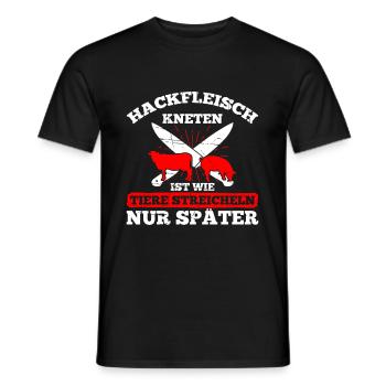 Hackfleisch Kneten Ist Wie Tiere Streicheln - Männer T-Shirt - Schwarz - Vorne - AI Model Male 178 light (178cm)