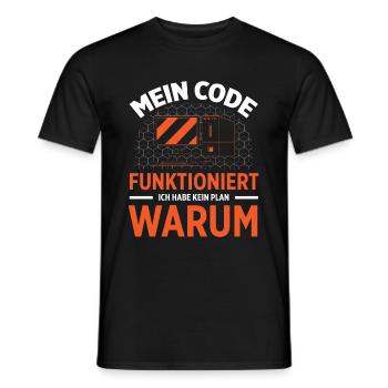 Mein Code Funktioniert Ich Habe Kein Plan Warum - Männer T-Shirt - Schwarz - Vorne - AI Model Male 178 light (178cm)