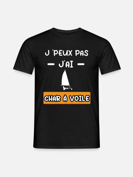 je peux pas j'ai char a voile cadeau char voile - T-shirt homme - noir