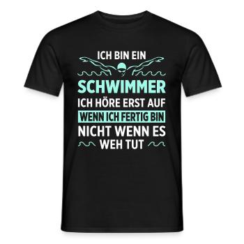Ich Bin Ein Schwimmer Ich Höre Erst Auf Wenn Ich F - Männer T-Shirt - Schwarz - Vorne - AI Model Male 178 light (178cm)