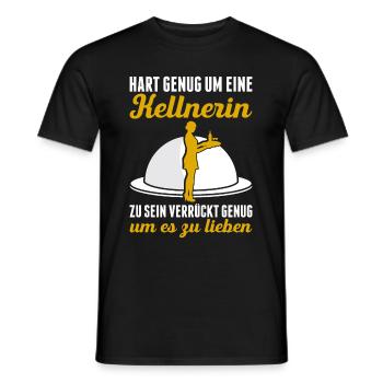 Hart Genug Um Eine Kellnerin Zu Sein Verrückt Genu - Männer T-Shirt - Schwarz - Vorne - AI Model Male 178 light (178cm)