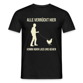 Alle Verrückt Hier Komm Huhn Lass Uns Gehen - Männer T-Shirt - Schwarz - Vorne - AI Model Male 178 light (178cm)