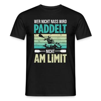 Wer Nicht Nass Wird Paddelt Nicht Am Limit - Männer T-Shirt - Schwarz - Vorne - AI Model Male 178 light (178cm)