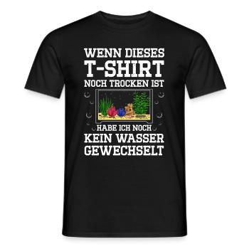 Wenn Dieses T-Shirt Noch Trocken Ist Habe Ich Noch - Männer T-Shirt - Schwarz - Vorne - AI Model Male 178 light (178cm)