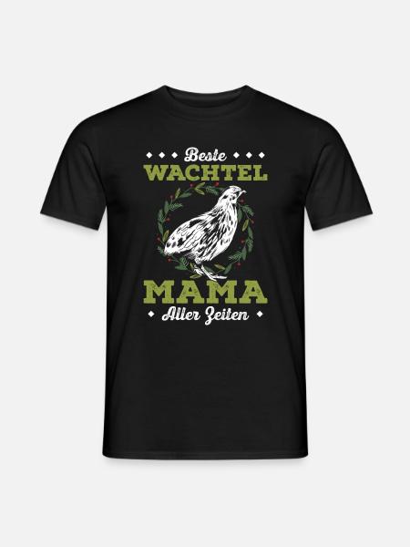 Beste Wachtel Mama Aller Zeiten - Männer T-Shirt - Schwarz