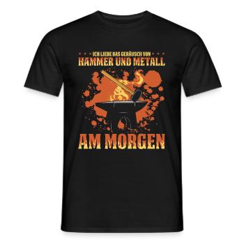 Ich Liebe Das Geräusch Von Hammer Und Metall - Männer T-Shirt - Schwarz - Vorne - AI Model Male 178 light (178cm)