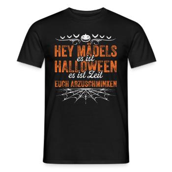 Hey Mädels Es Ist Halloween Es Ist Zeit Euch Abzus - Männer T-Shirt - Schwarz - Vorne - AI Model Male 178 light (178cm)