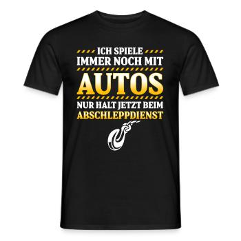Spiele Immer Mit Autos Jetzt Beim Abschleppdienst - Männer T-Shirt - Schwarz - Vorne - AI Model Male 178 light (178cm)