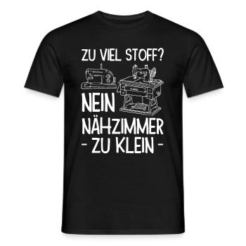 Zu Viel Stoff? Nein Nähzimmer Zu Klein Geschenk - Männer T-Shirt - Schwarz - Vorne - AI Model Male 178 light (178cm)