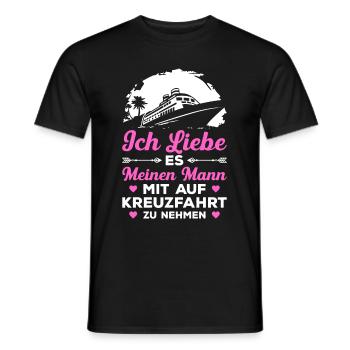 Ich Liebe Es Meinen Mann Mit Auf Kreuzfahrt Zu Neh - Männer T-Shirt - Schwarz - Vorne - AI Model Male 178 light (178cm)