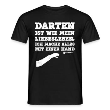 Darten Ist Wie Mein Liebesleben Ich Mache Alles Mi - Männer T-Shirt - Schwarz - Vorne - AI Model Male 178 light (178cm)
