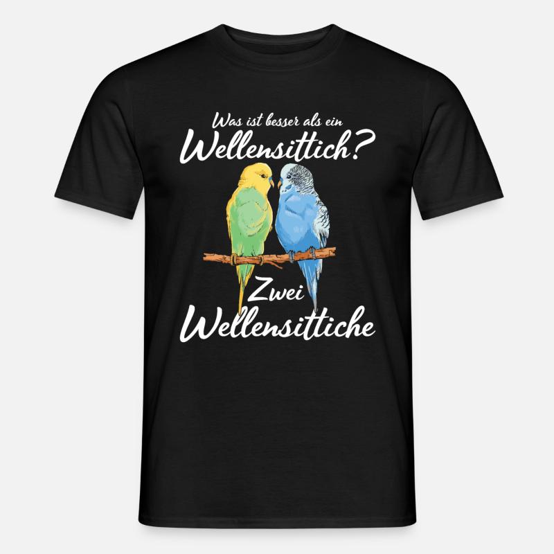 Was ist besser als ein Wellensittich? Zwei - Männer T-Shirt - Schwarz