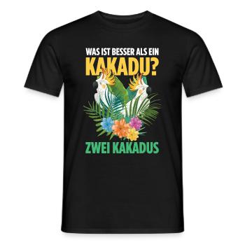 Was ist besser als ein Kakadu? Zwei Kakadus - Männer T-Shirt - Schwarz - Vorne - AI Model Male 178 light (178cm)