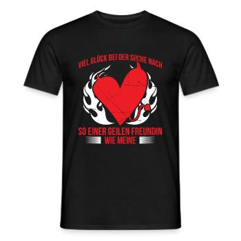 Viel Glück Bei Der Suche Nach So Geilen Freundin - Männer T-Shirt - Schwarz - Vorne - AI Model Male 178 light (178cm)